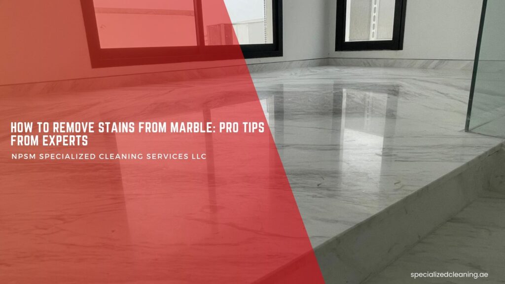 How to remove stains from marble | Marble floor polishing Dubai